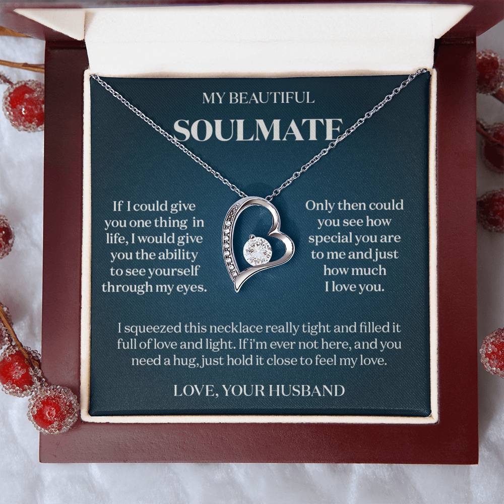 To My Beautiful Soulmate If I Could Give You One Thing Message Card Necklace Gift 1 Forever Love Necklace