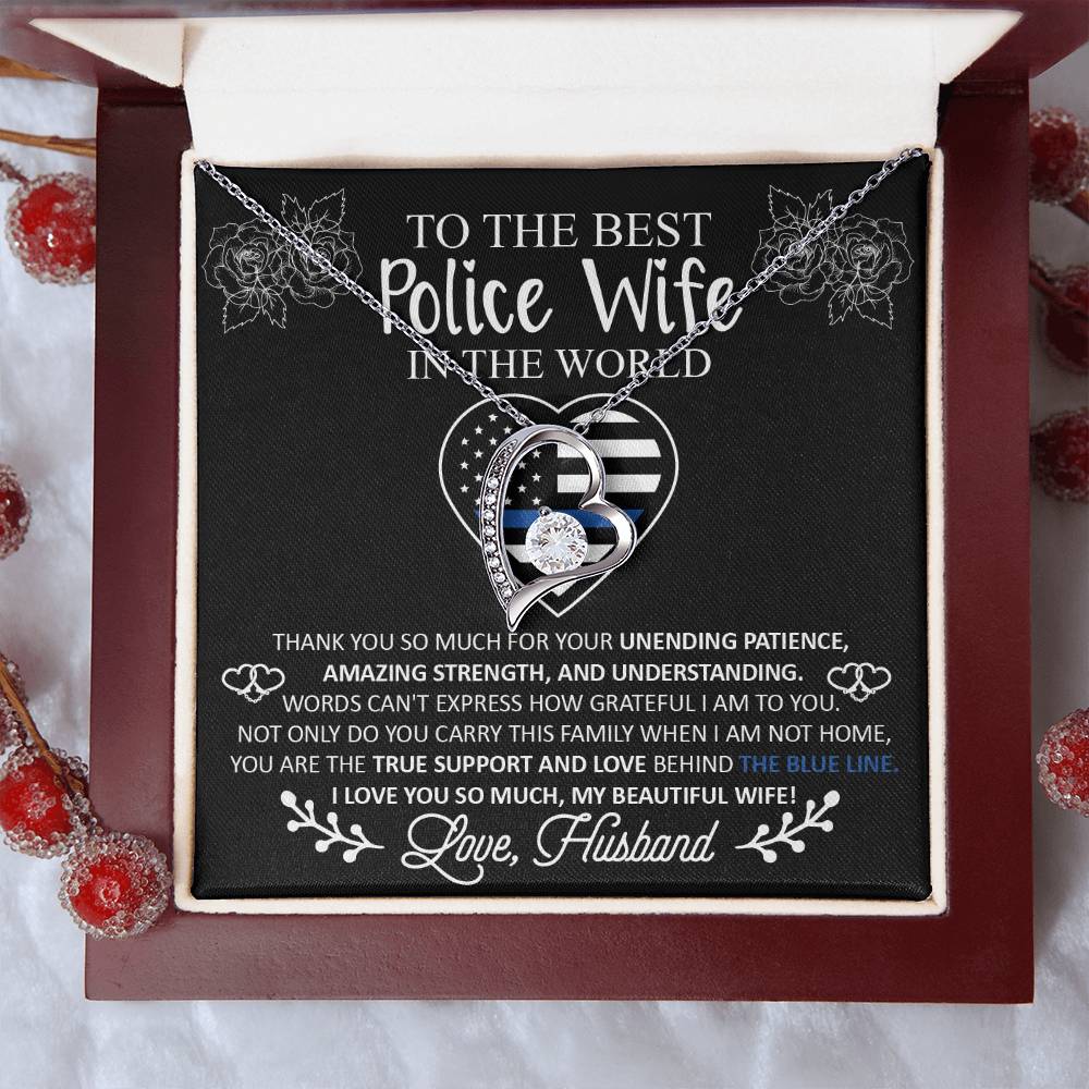 To The Best Police Wife In The World Forever Love Necklace