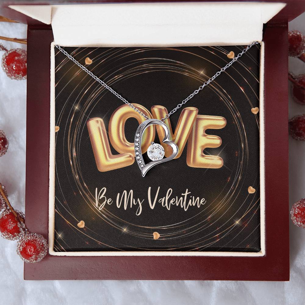Love Be My Valentine Forever Love Necklace