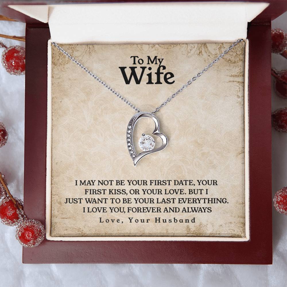 To My Wife Last Everything Forever Love Necklace