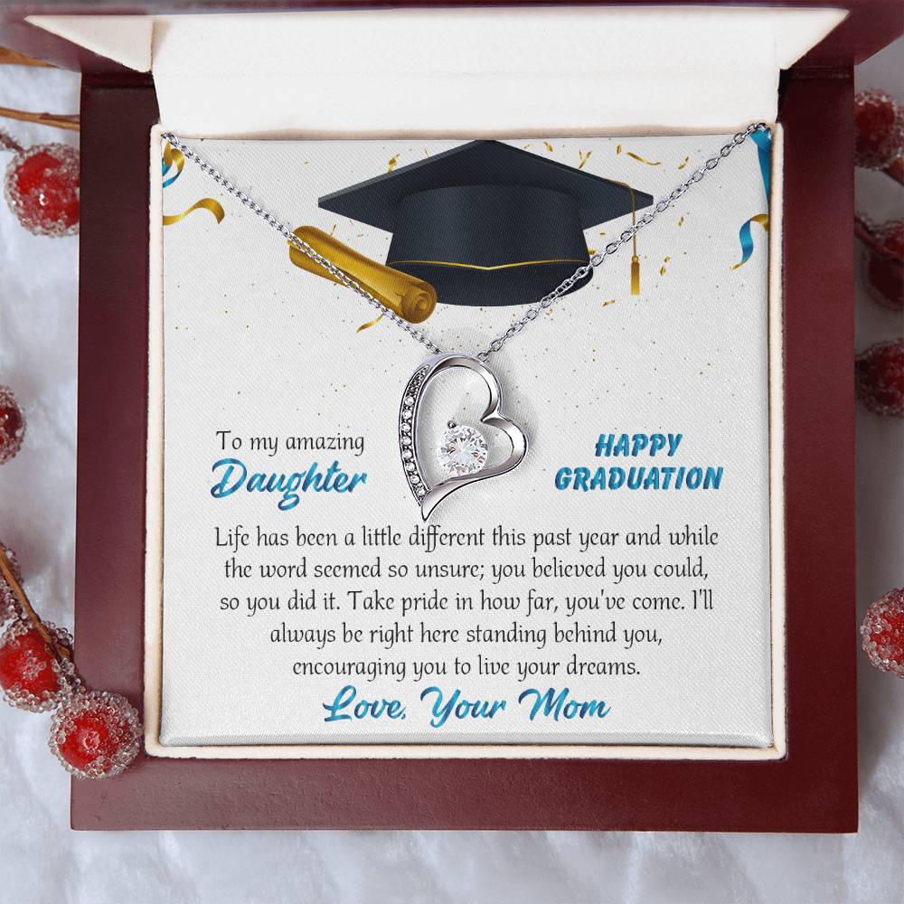 To My Amazing Daughter Happy Graduation Love Your Mom - Graduation Necklace - Senior Class Congratulations Forever Love Necklace