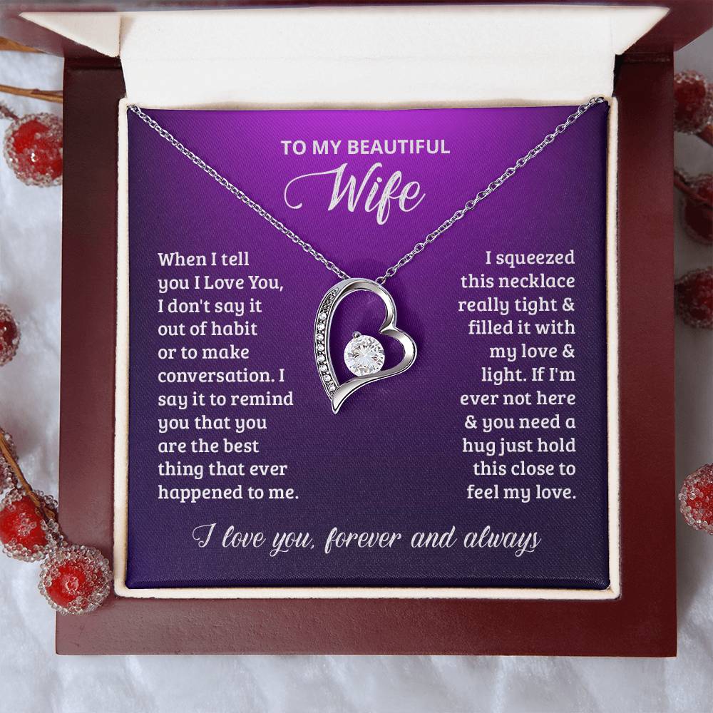 To My Wife I Love You Forever And Always Forever Love Necklace