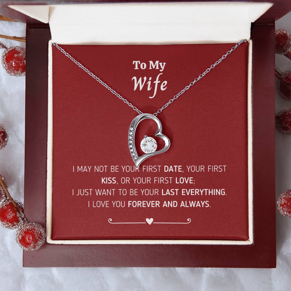 To My I May Not 1 Forever Love Necklace