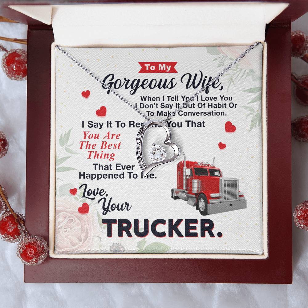 To My Wife From Your Trucker Forever Love Necklace
