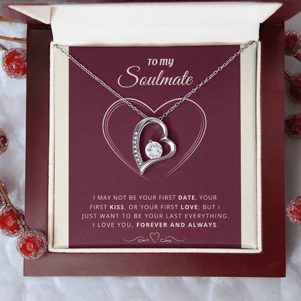 To My Soulmate Last Everything Necklace 1 Forever Love Necklace