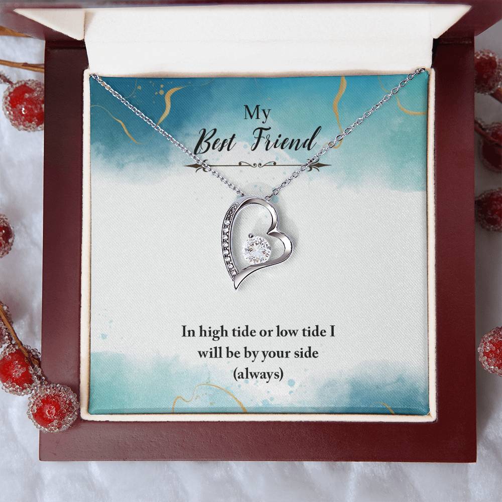 To My Best Friend Hearts Necklace - My Best Friend In High Tide Or Low Tide I Will Be Your Side - Forever Love Necklace