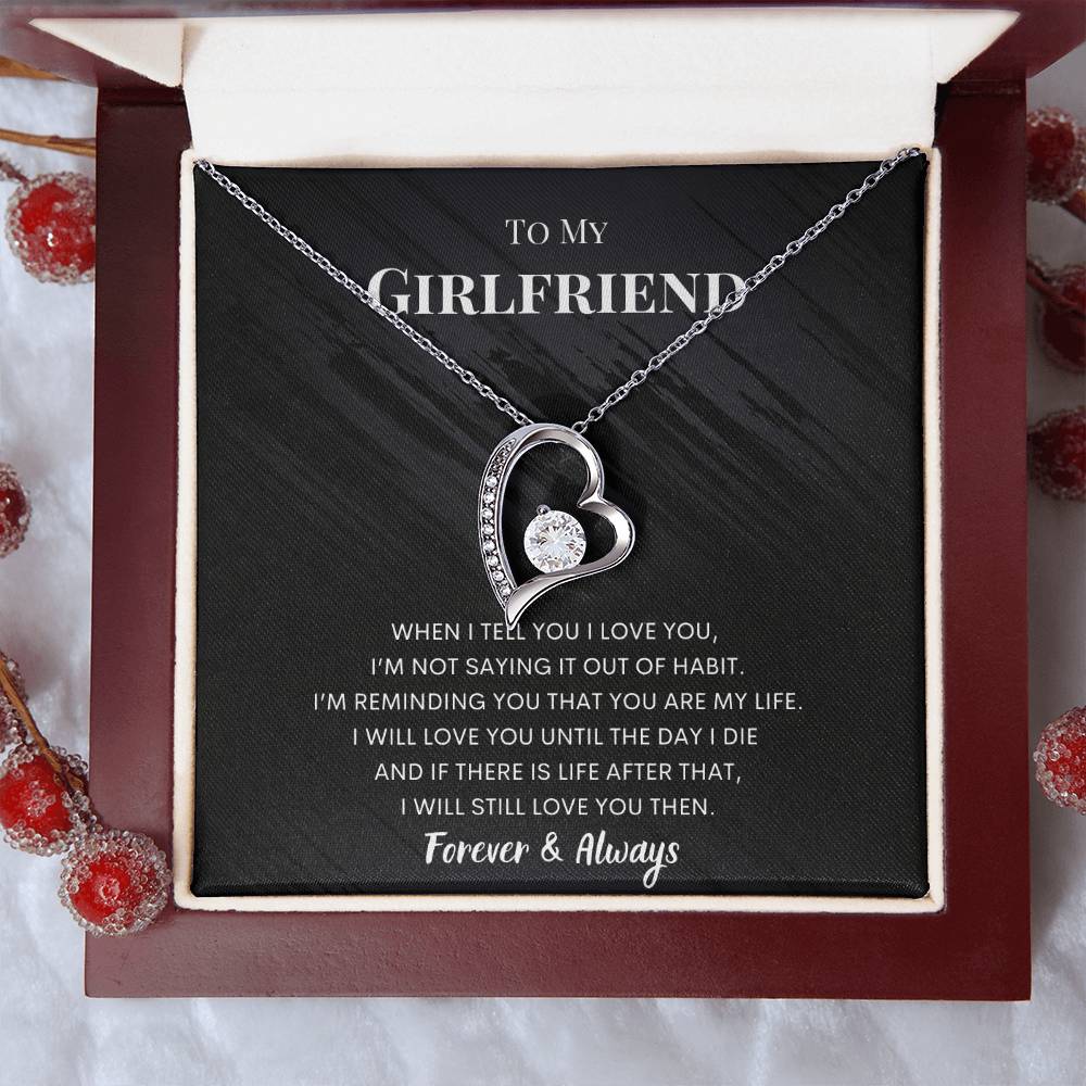 To My Girlfriend - You Are My Life - Necklace Forever Love Necklace