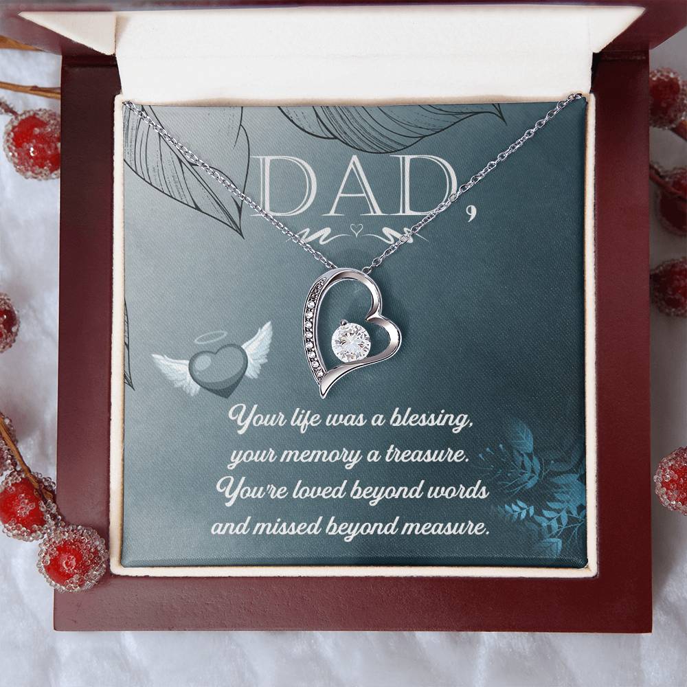 Dad - Your Life Was A Blessing - Necklace Forever Love Necklace