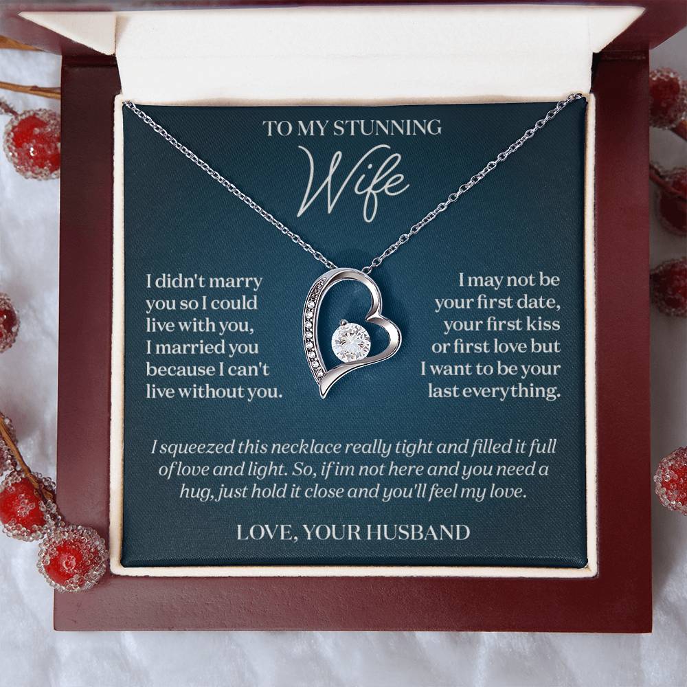 To My Stunning Wife I Can't Live Without You Message Card Necklace Gift 1 Forever Love Necklace