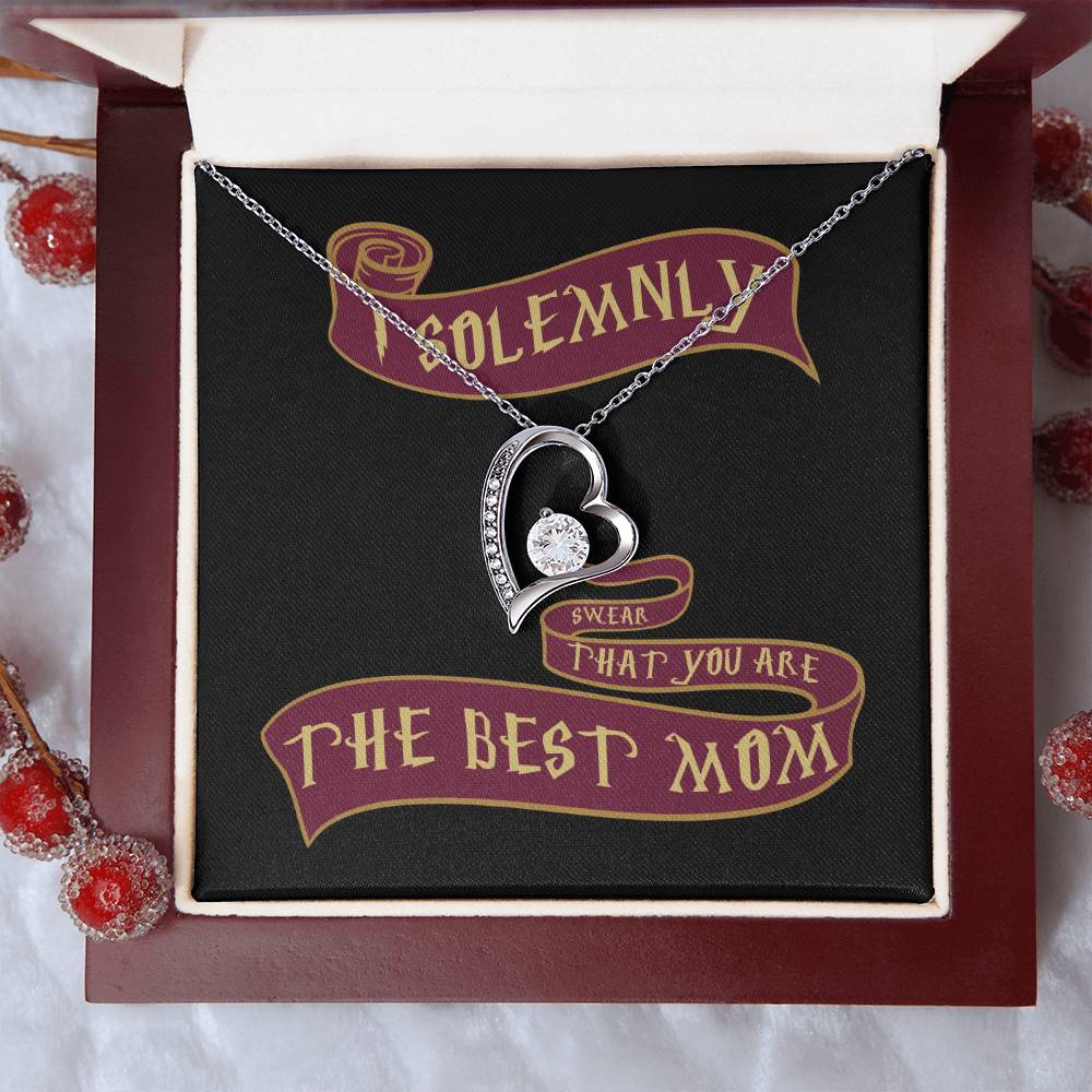 I Solemnly Sweat That You Are The Best Mom Heart Necklace Black 1 Forever Love Necklace