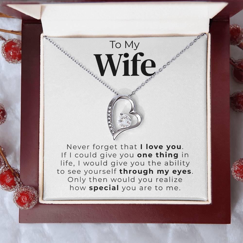 To My Wife Through My Eyes Heart Necklace 1 Forever Love Necklace