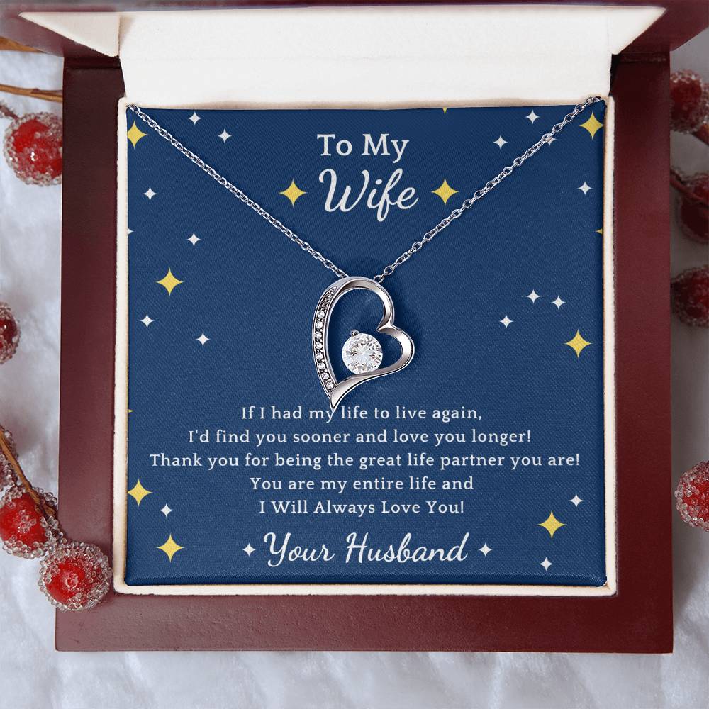 To My Wife If I Had My Life Forever Love Necklace