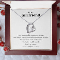 To My Girlfriend I Can’t Let You Go Necklace 1 Forever Love Necklace