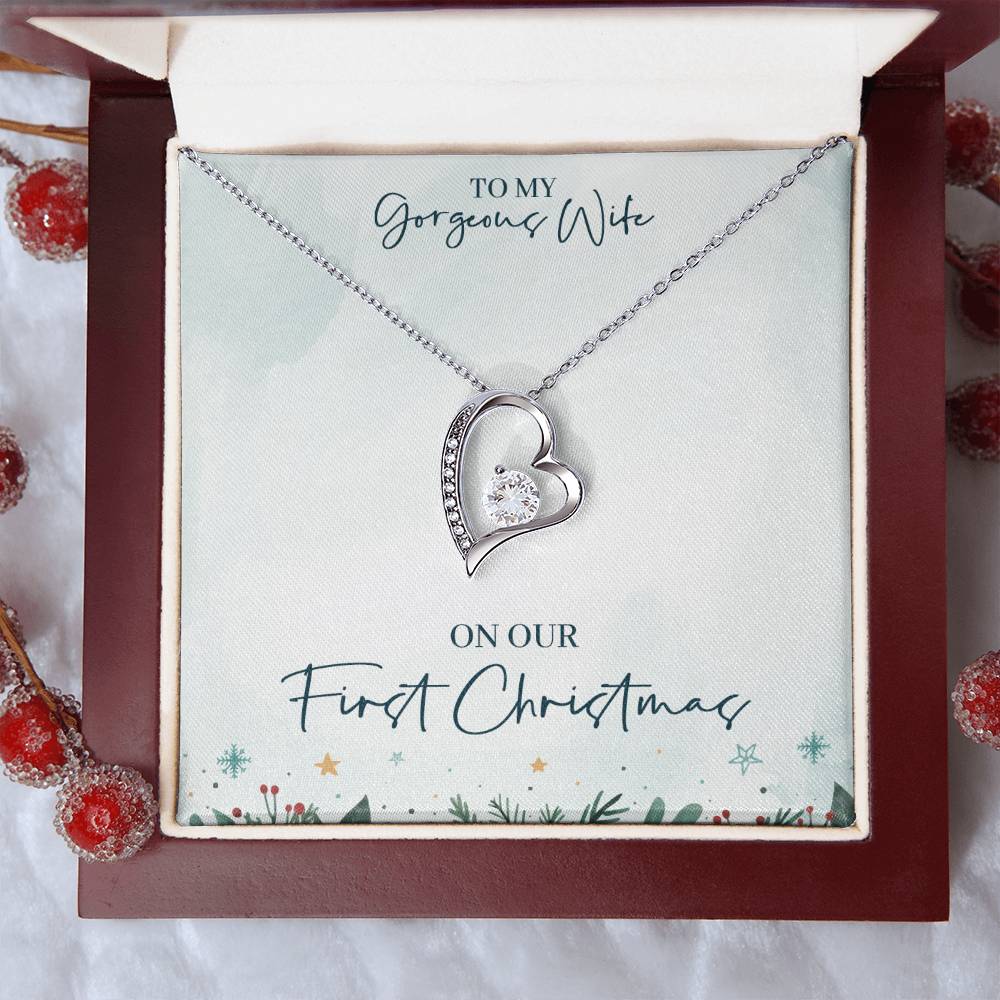 To My Gorgeous Wife On Our First Christmas Forever Love Necklace