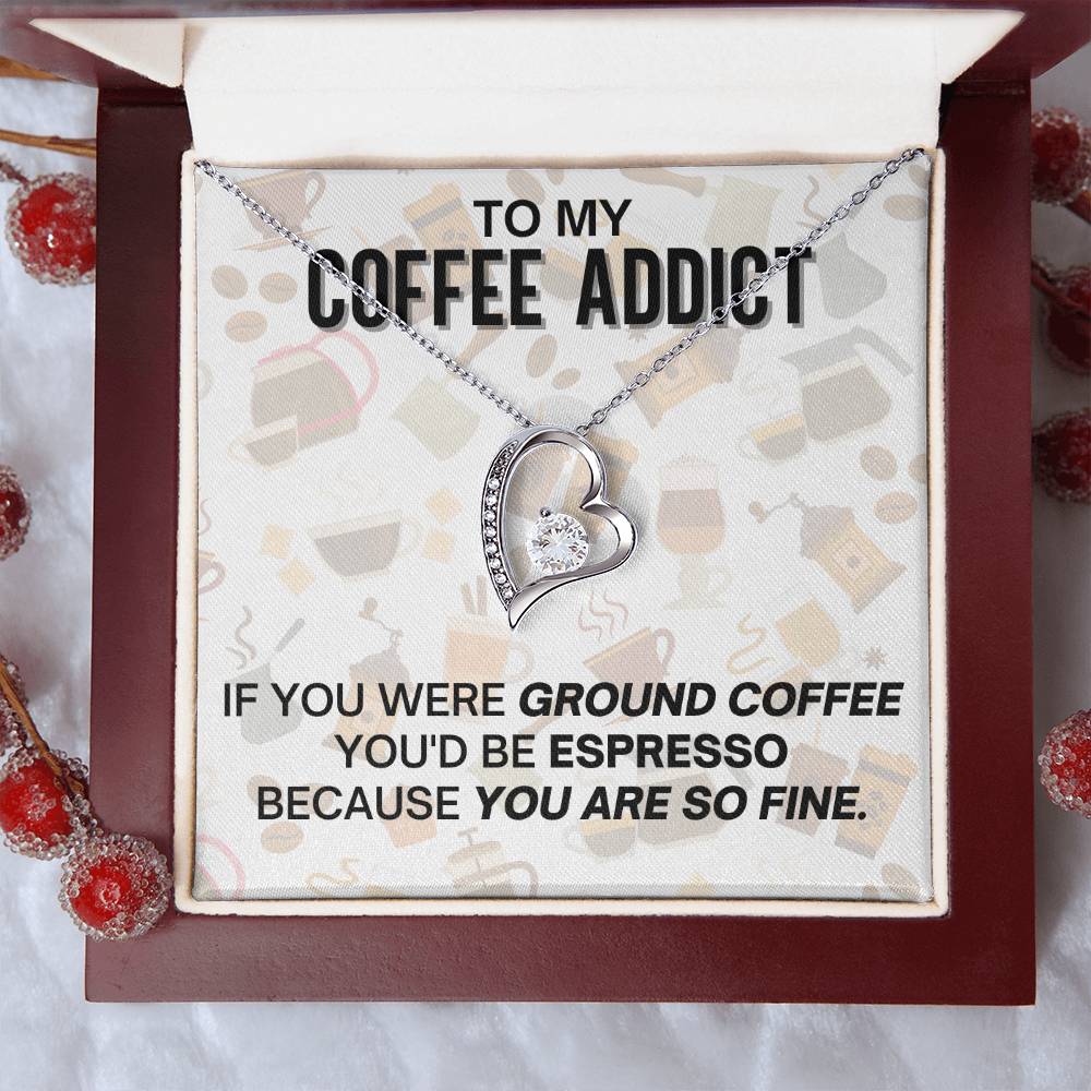 To My Coffee Addict Love Necklace Gift Forever Love Necklace