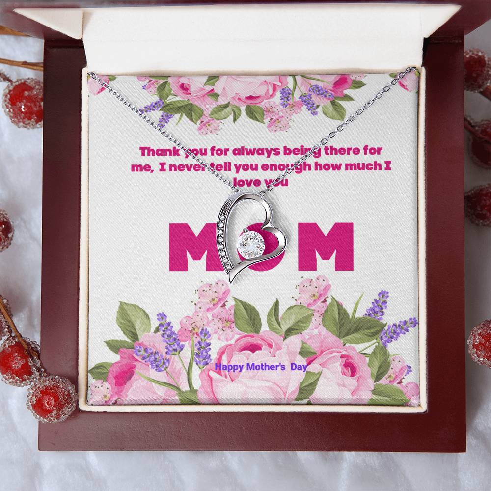 Thank You Mom For Always Being There Forever Love Necklace