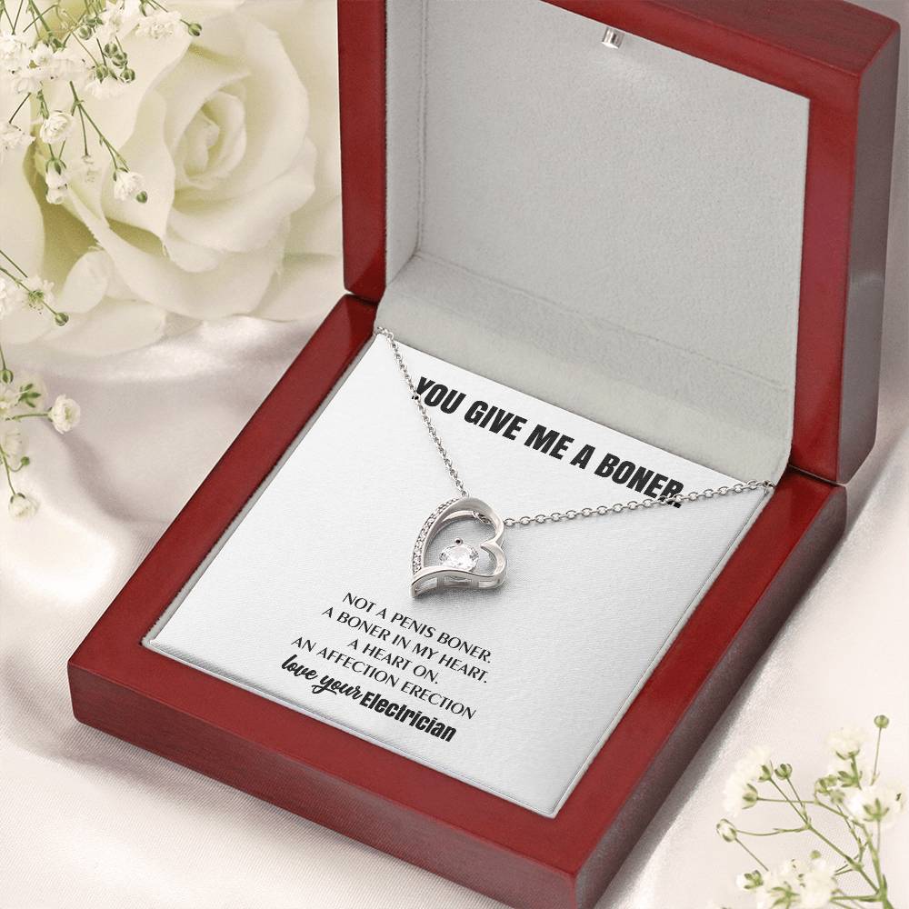 You Give Me A Heart Boner An Affection Erection Funny & Sarcastic Love For Her ♥ Mature Best Funny Gag Gifts For Electrician Wife On Special Days Forever Love Necklace