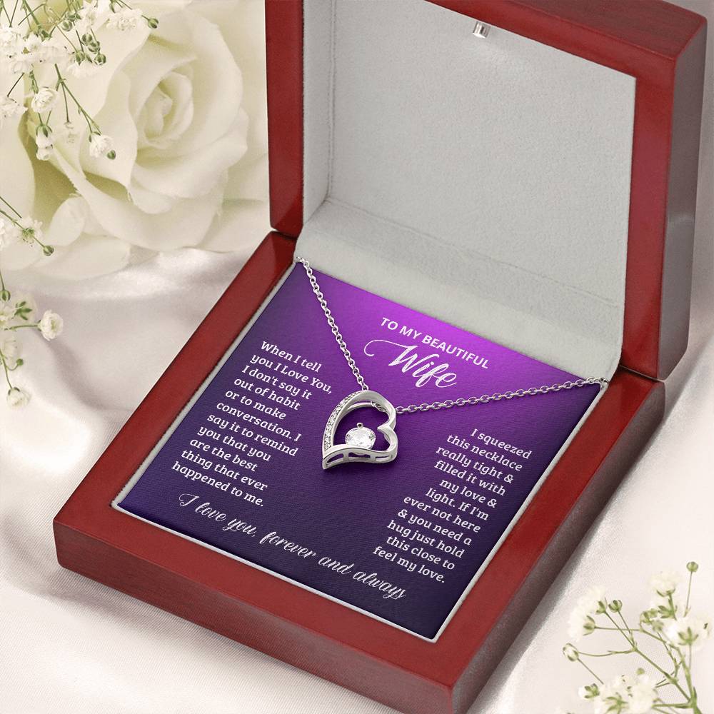 To My Wife I Love You Forever And Always Forever Love Necklace