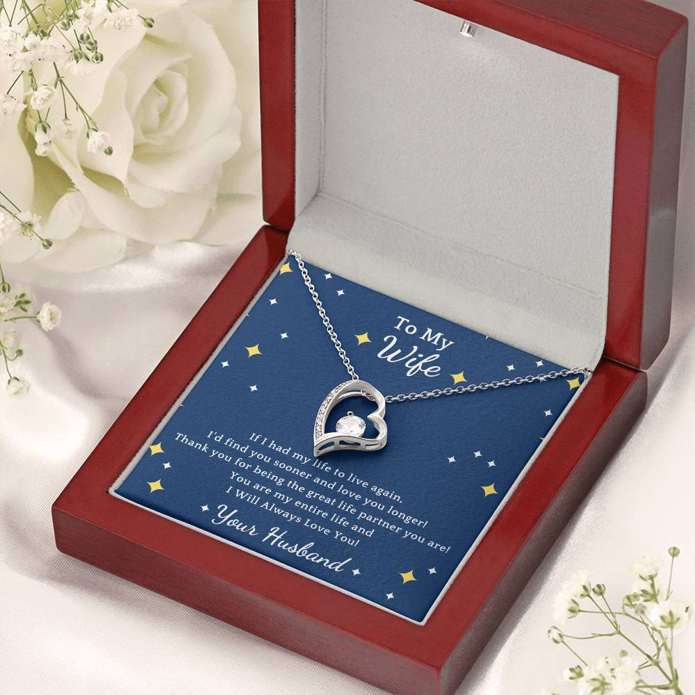 To My Wife If I Had My Life Forever Love Necklace