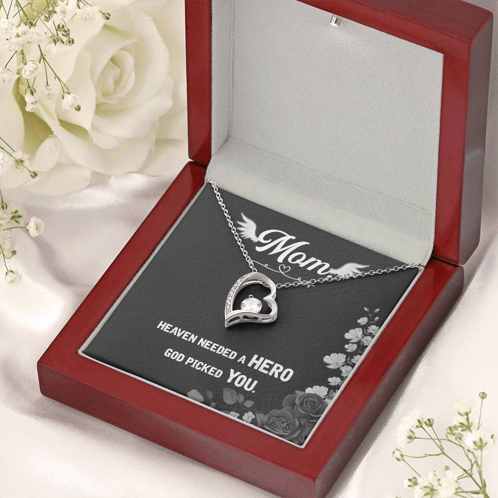 Mom Heaven Needed A Hero God Picked You Forever Love Necklace