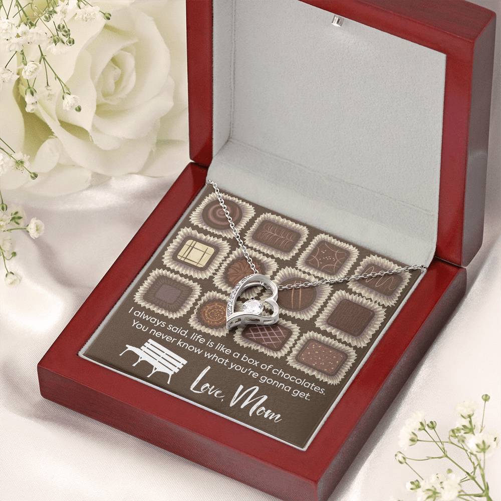 Life Is Like A Box Of Chocolate Love Mom Gift For Daughter From Mom Daughter’s Birthday Gift Mother To Daughter Birthday Gift Forever Love Necklace