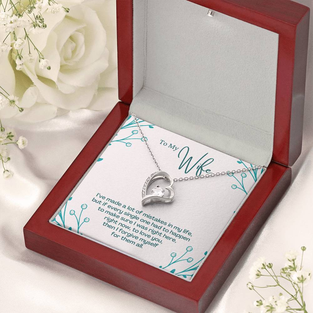 To My Wife To Love You Then I Forgive Myself For Them All Forever Love Necklace