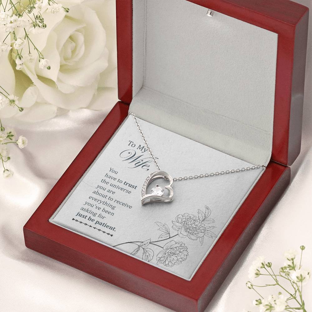 To My Wife You Have To Trust The Universe Forever Love Necklace