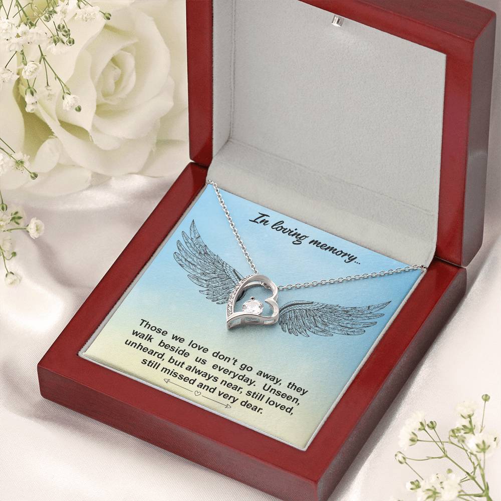 In Loving Memory - Thoes We Love Don't Go Away - Necklace Forever Love Necklace