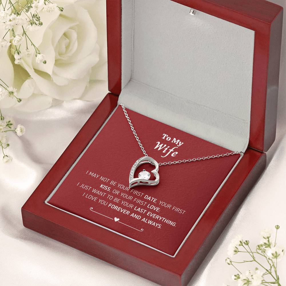 To My I May Not 1 Forever Love Necklace