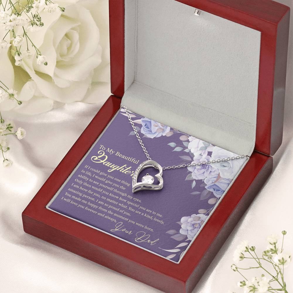 To My Beautiful Daughter Necklace From Dad - Daughter Gift From Dad Forever Love Necklace