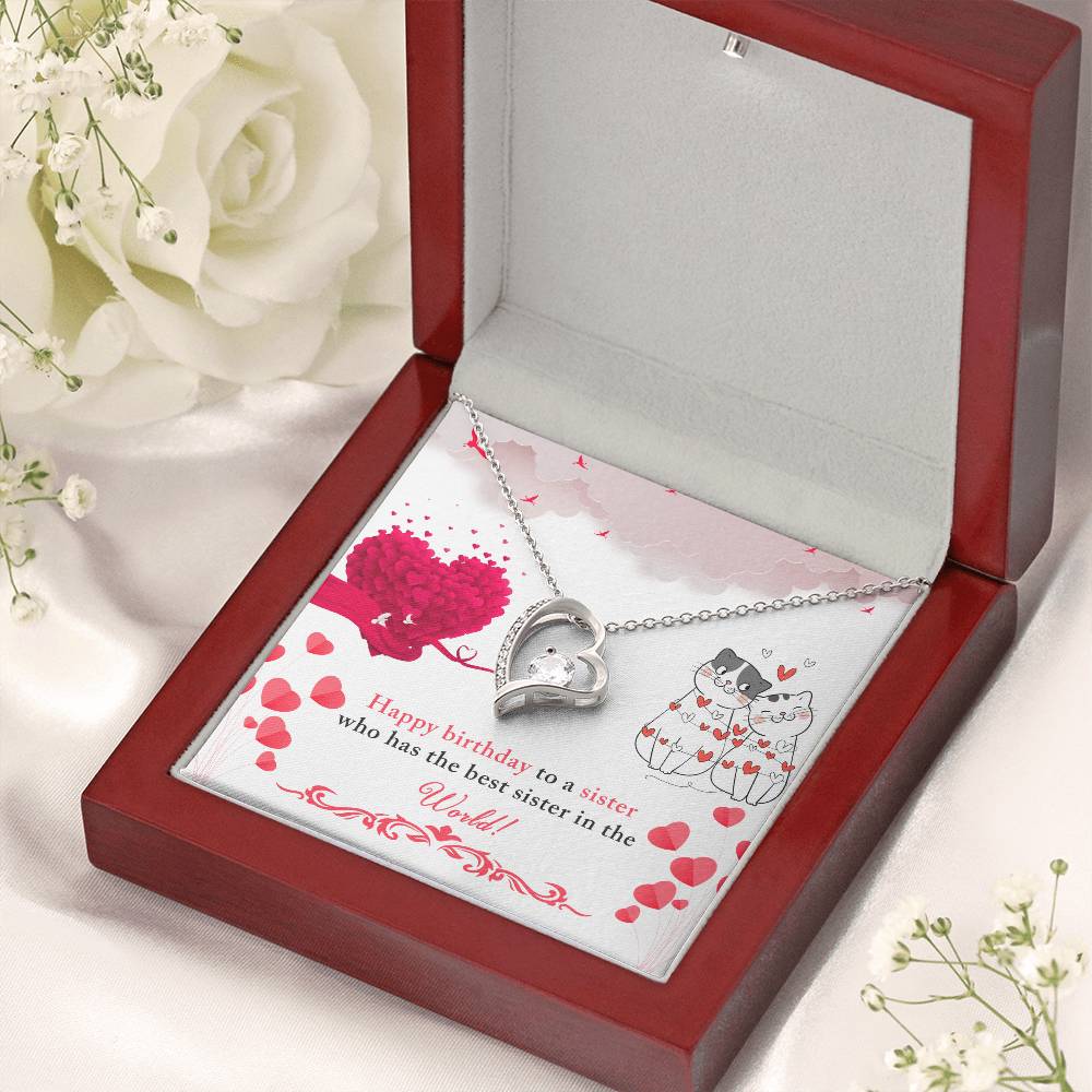 Happy Birthday To A Sister Who Has The Best Sister In The World! Forever Love Necklace