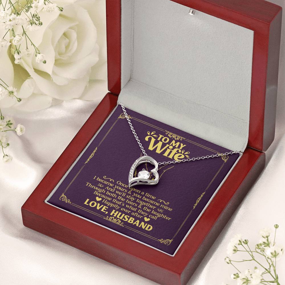 To My Wife- Happily Ever After Forever Love Necklace