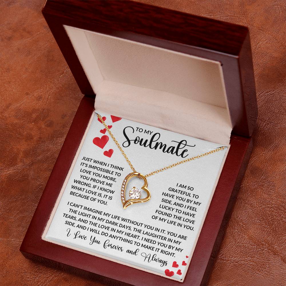 To My Soulmate - Just When I Think It'S Impossible To Love You More Forever Love Necklace Forever Love Necklace