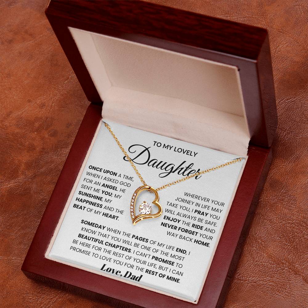 To My Lovely Daughter - Once Upon A Time, When I Asked God For An Angel Forever Love Necklace