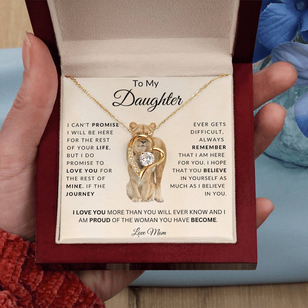 To My Daughter I Can'T Promise I Will Be Here For The Rest Of Your Life Forever Love Necklace Forever Love Necklace