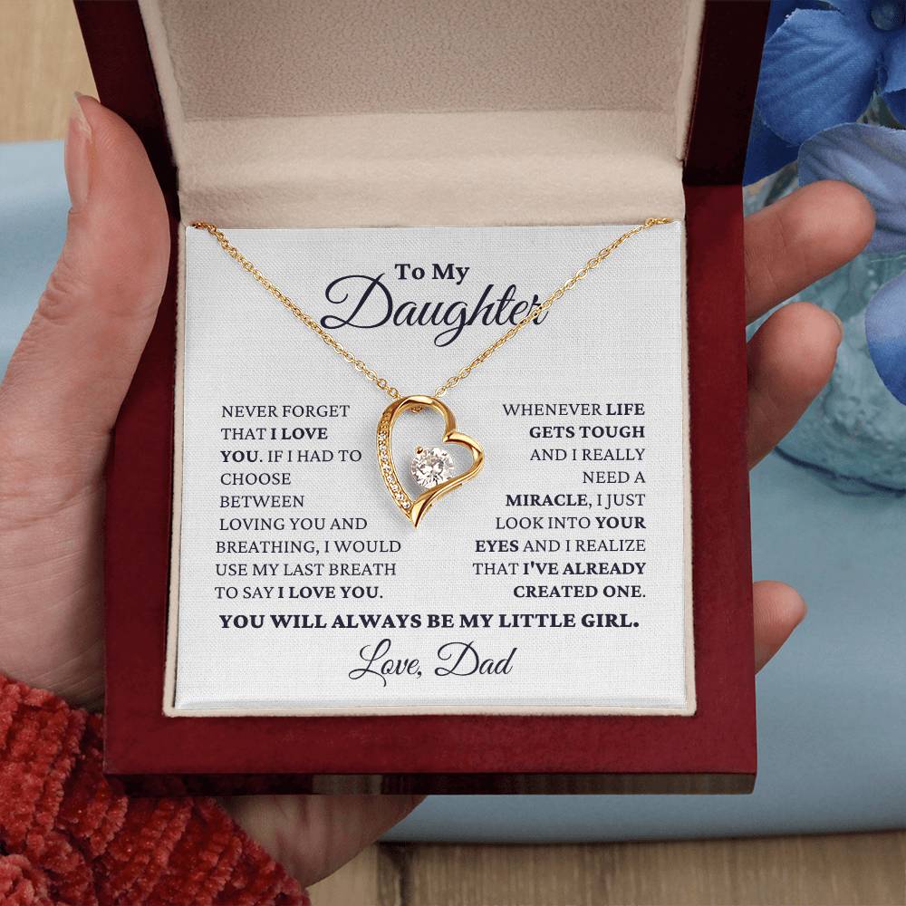 Gift For Daughter Love Dad Never Forget That I Love You - My Little Girl Necklace Forever Love Necklace