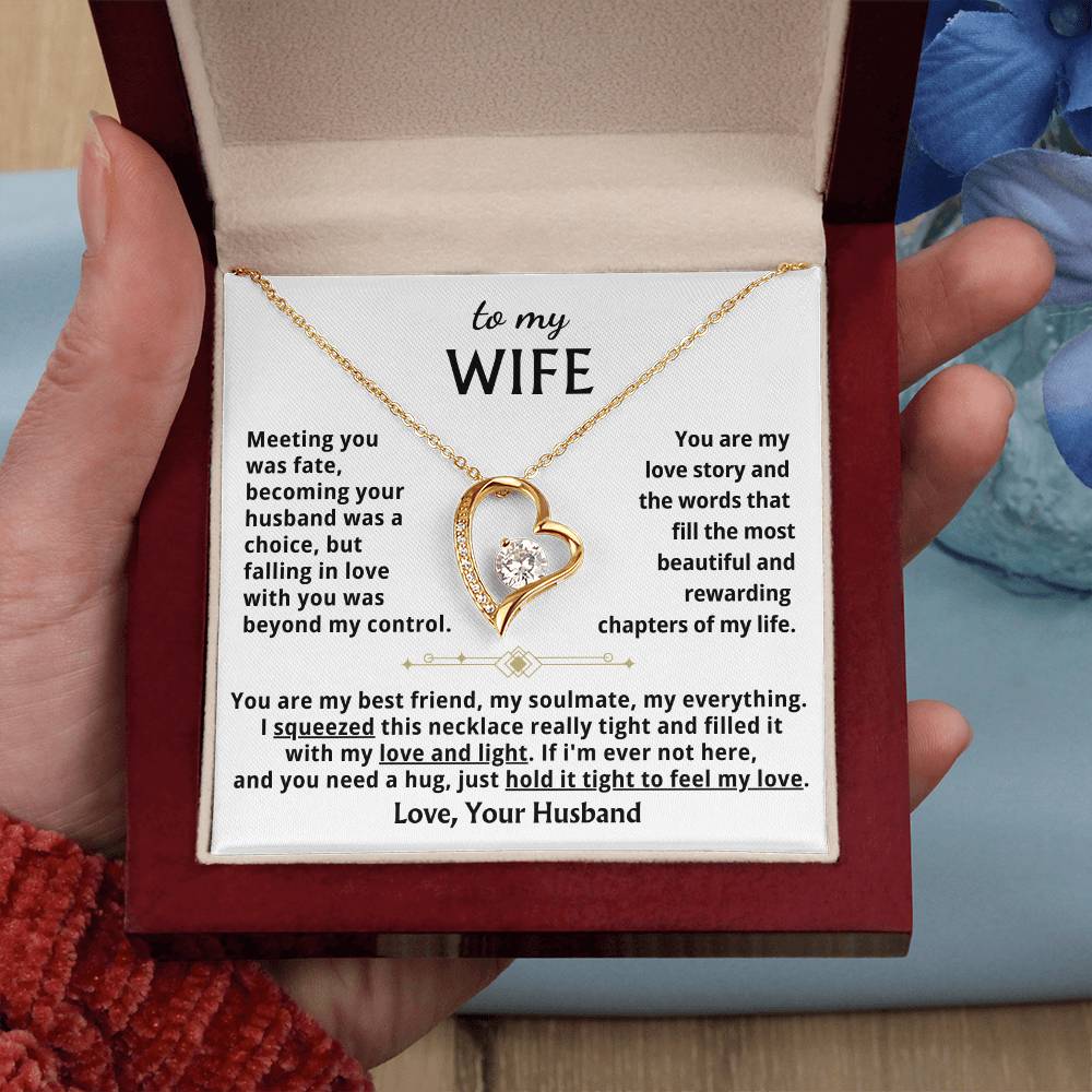 To My Wife - When You Need A Hug , Hold This Close To Feel My Love Forever Love Necklace