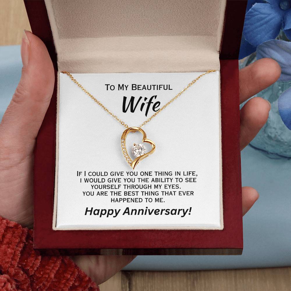 If I Could Give You One Thing In Life - Anniversary Necklace Forever Love Necklace