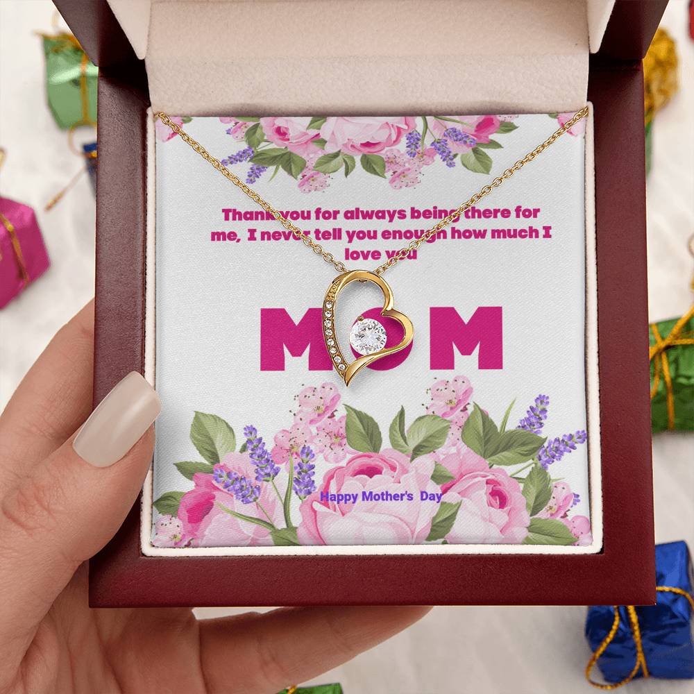 Thank You Mom For Always Being There Forever Love Necklace