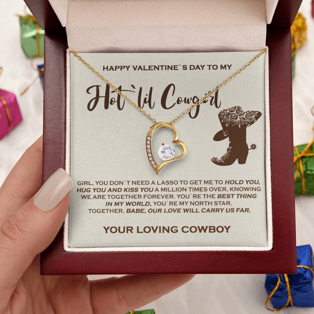 To My Hot `lil Cowgirl Exquisite Necklace For Your Valentine Forever Love Necklace