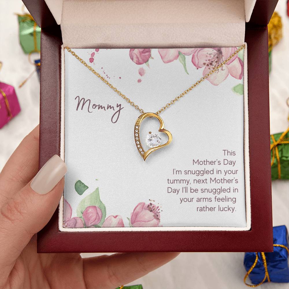 Mommy This Mother's Day I'm Snuggledin Your Tummy Forever Love Necklace