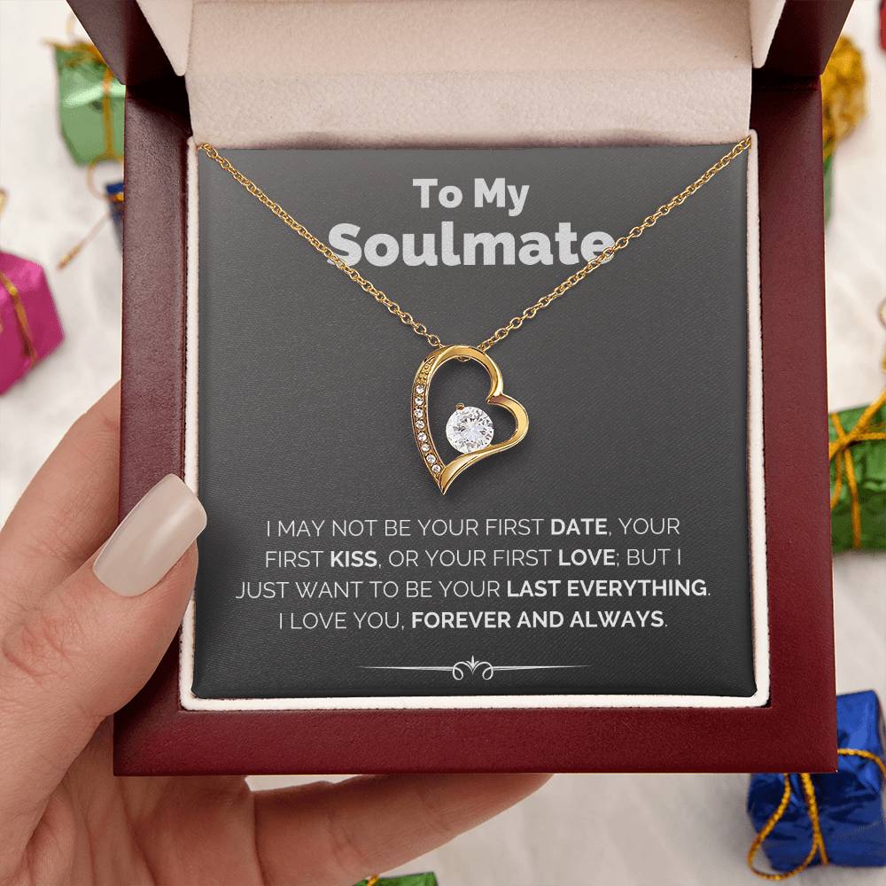 To My Soulmate  My Last Everything Necklace Forever Love Necklace