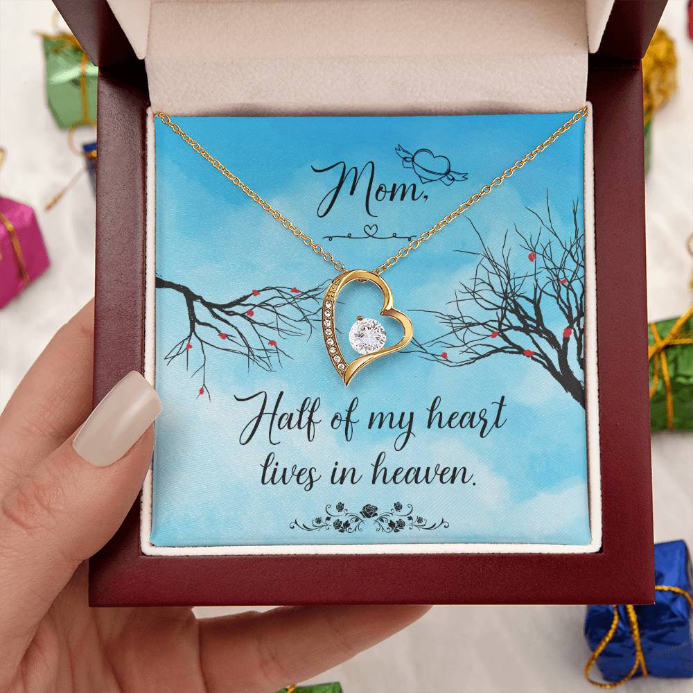 Mom Half Of My H Heart Lives In Heaven Forever Love Necklace