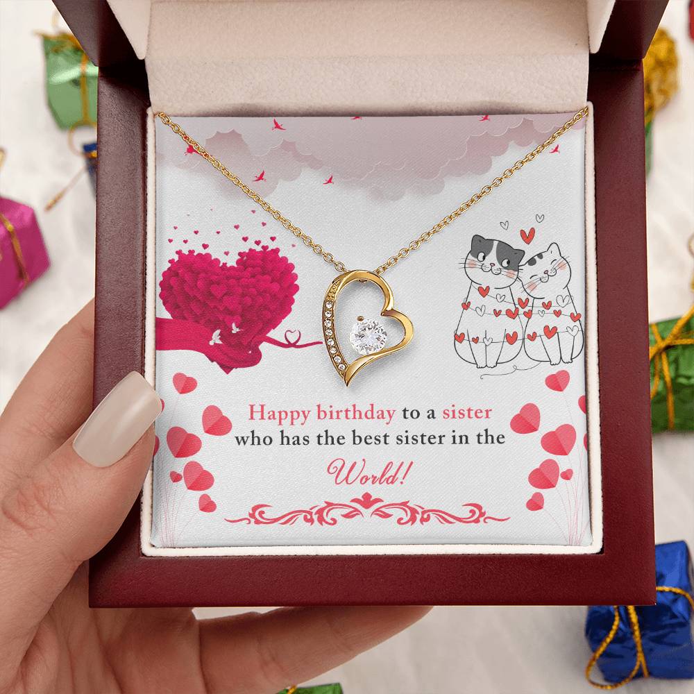 Happy Birthday To A Sister Who Has The Best Sister In The World! Forever Love Necklace