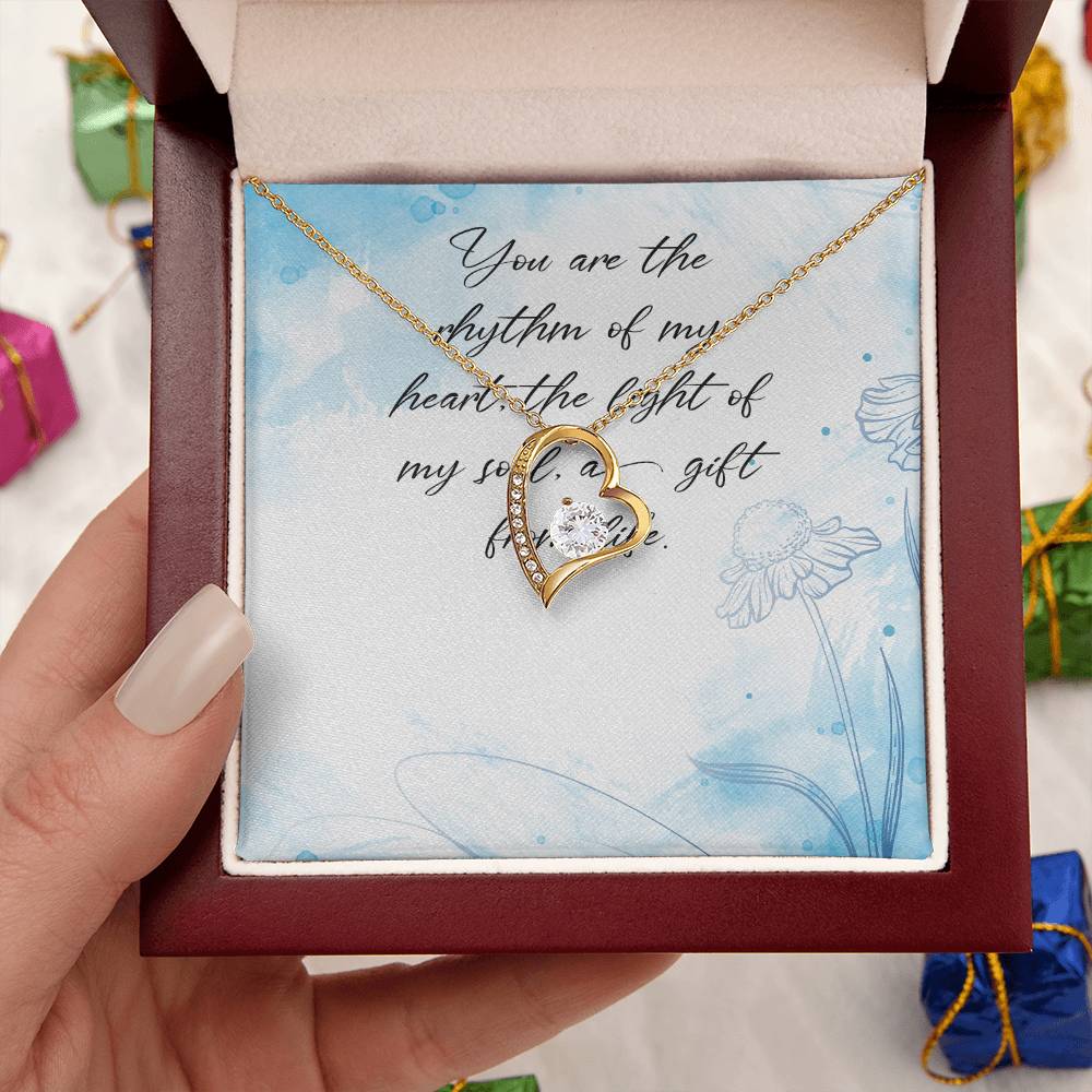 You Are The Rhythm Of My Heart The Light Of My Soul A Gift From Life - Forever Love Necklace Forever Love Necklace