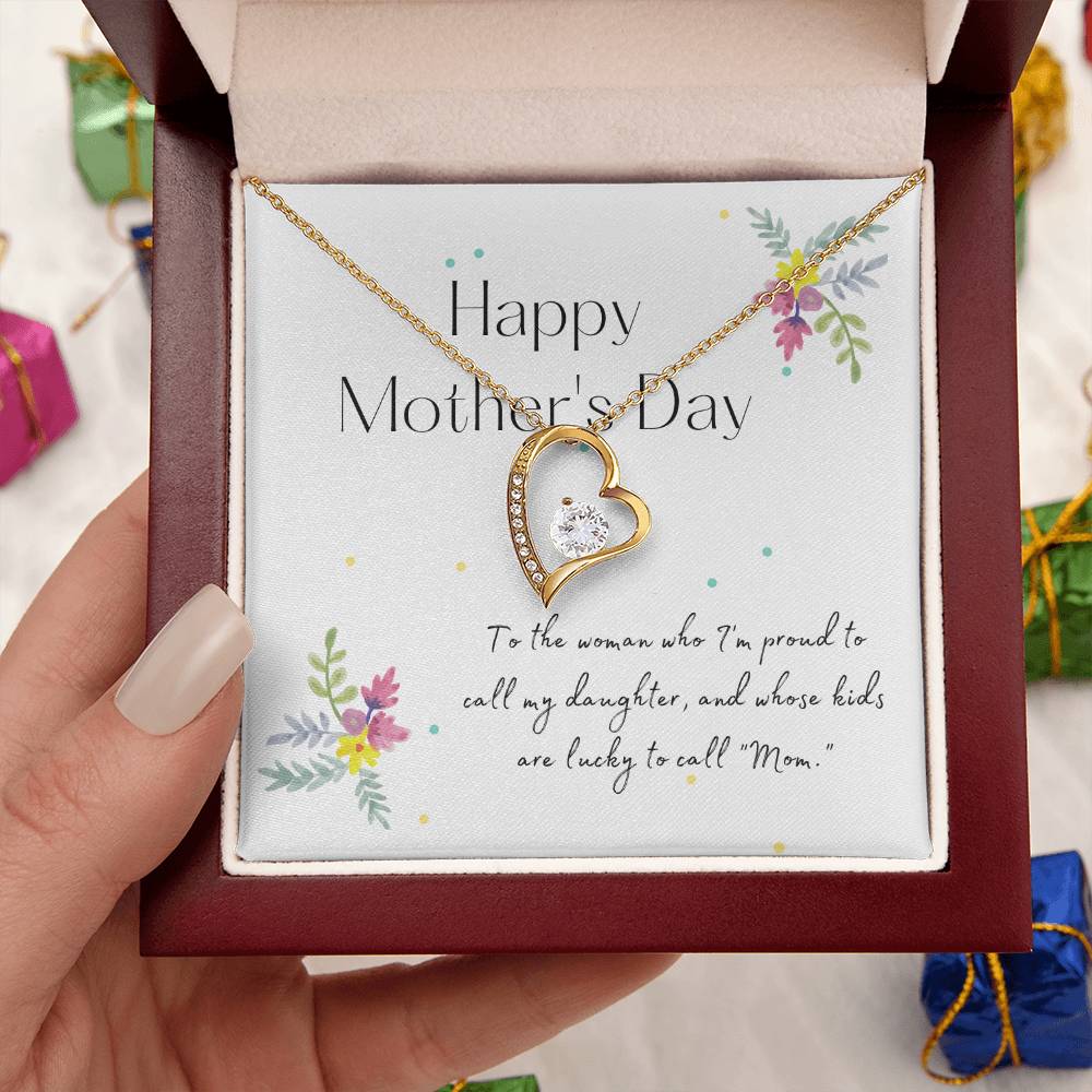 My Daughter Happy Mother's Day - Mother's Day Necklace - To My Beautiful Mom Necklace - Mothers Day Gift From Daughter - Gift For Daughter From Mom Forever Love Necklace