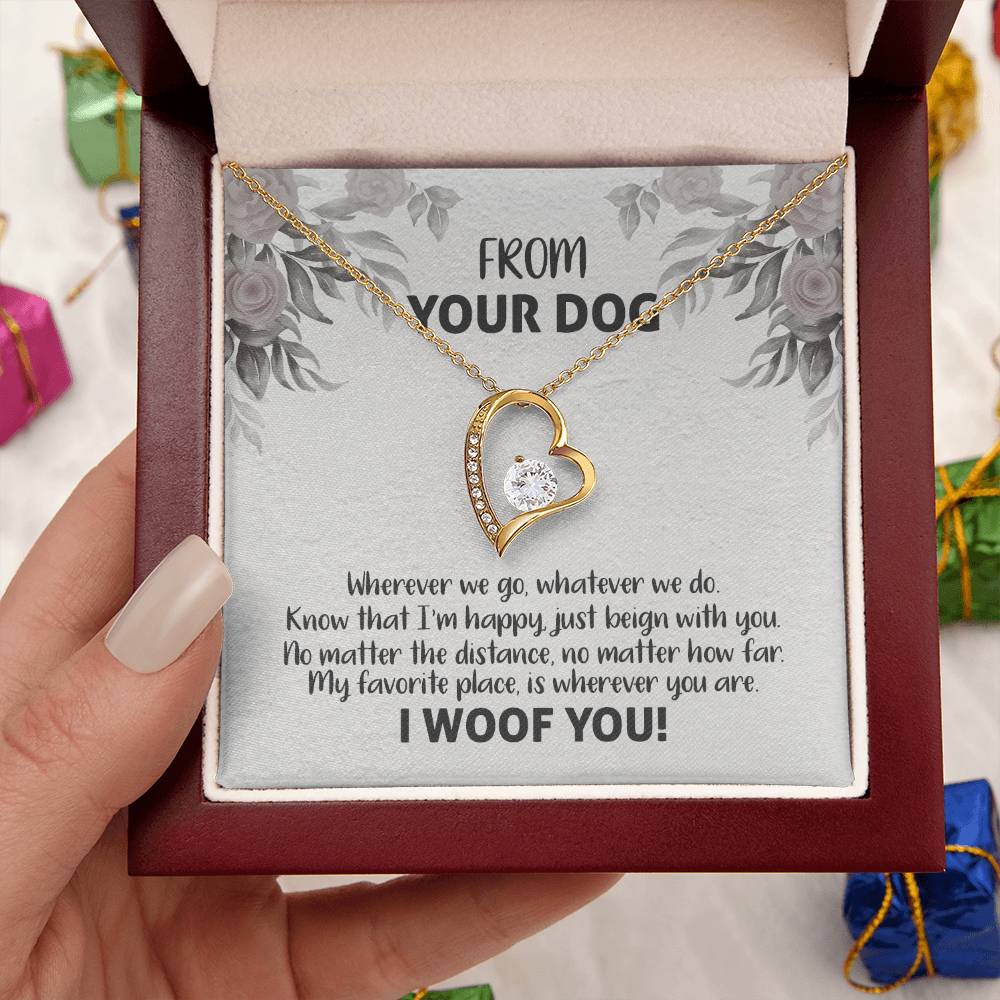 From Your Dog I Woof You Forever Love Necklace Forever Love Necklace