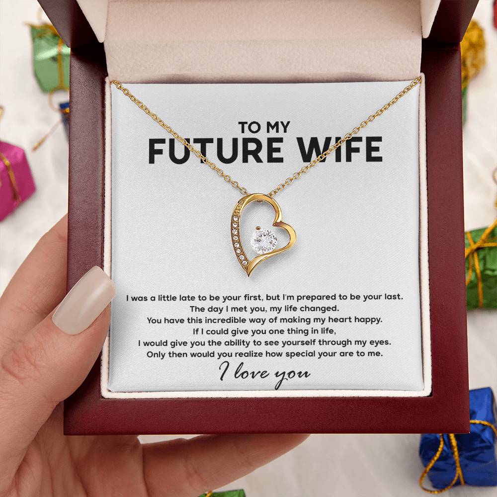 To My Future Wife Necklace Engagement Gift For Future Wife Sentimental Gift For Bride From Groom Birthday Gift For Fiancee Fiance Gift 1 Forever Love Necklace