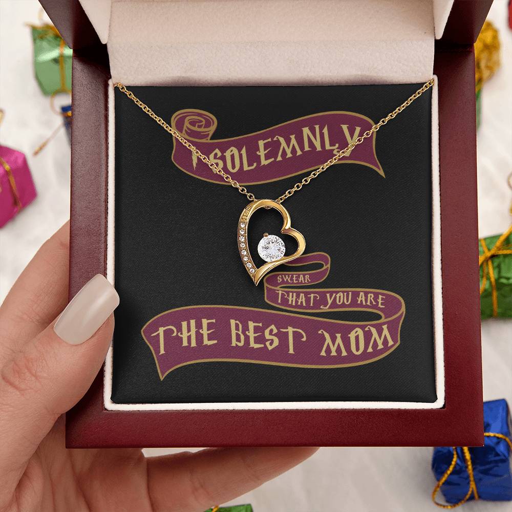 I Solemnly Sweat That You Are The Best Mom Heart Necklace Black 1 Forever Love Necklace