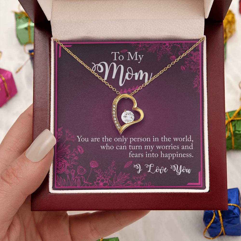 To My Mom You The Only Person In The World Forever Love Necklace